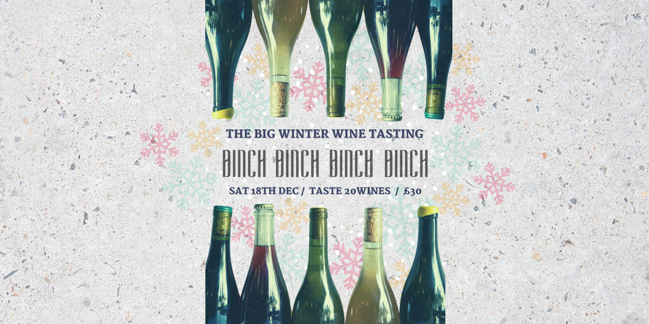 The Big Winter Wine Tasting